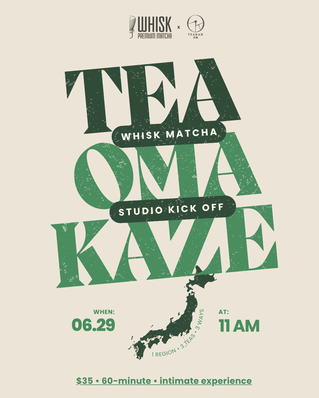 Tea Omakaze - Whisk Matcha Studio Kick Off